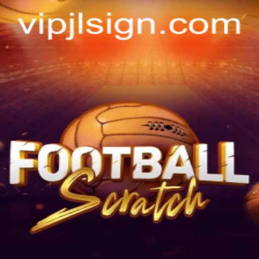 Discover FootballScratch: A Revolutionary Game Experience with VIPJL